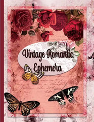 Vintage Romantic Ephemera Scrapbook Paper Shabby Chic Craft Book