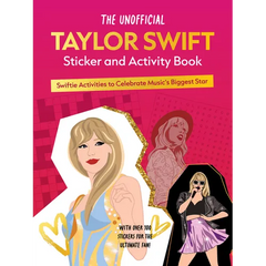 The Unofficial Taylor Swift Sticker and Activity Book: Swiftie Activities to Celebrate the World's Biggest Star - Paperback